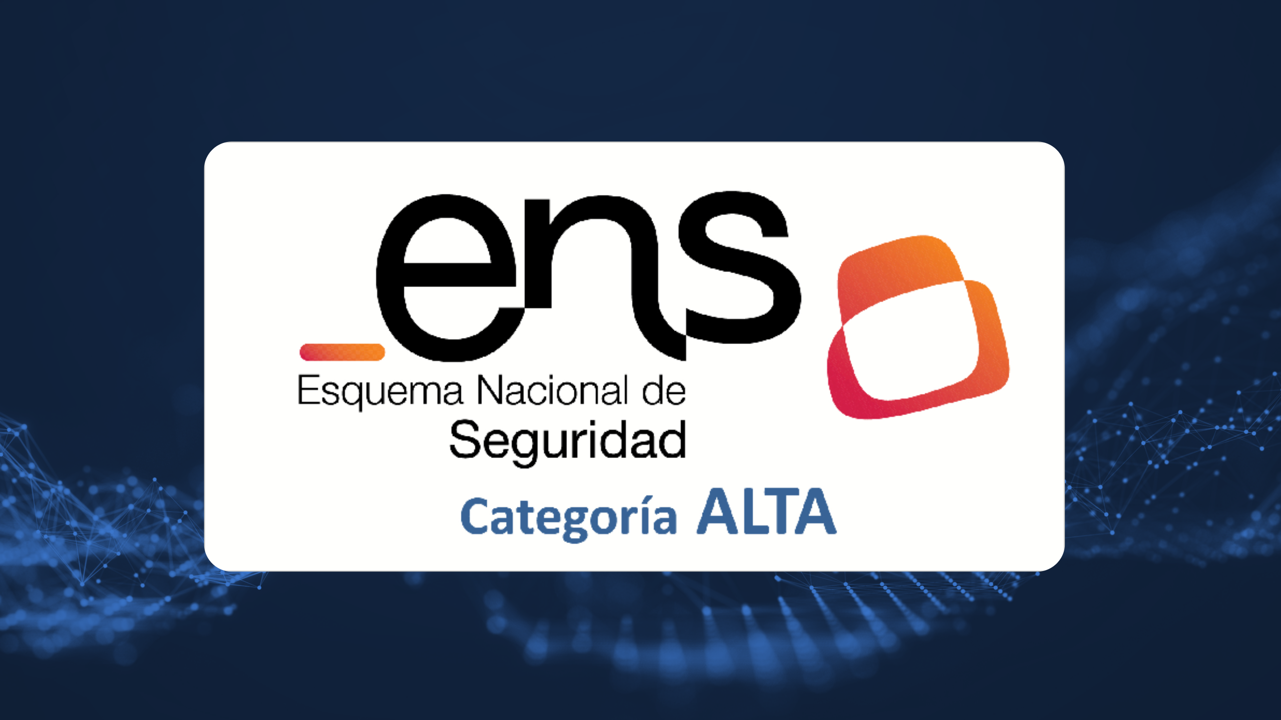 Empresas ENS Alto: Gigas blinda su estrategia cloud